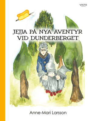 cover image of Jejja på nya äventyr vid Dunderberget